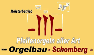 Orgelbau-Schomberg-Pfeifenorgeln+aller+Art